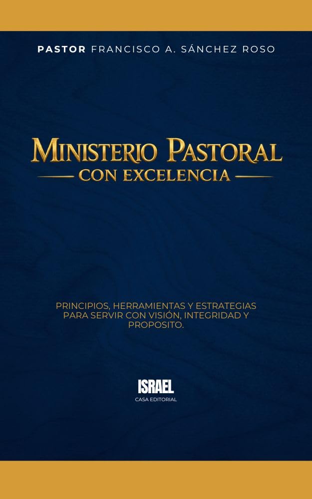 Portada: Ministerio pastoral con excelencia
